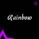   - Rainbow